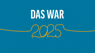 Jahresrückblick 2025