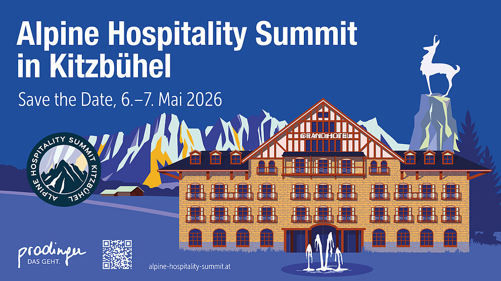 Alpine Hospitality Summit 2026: Innovation, Investment und neue Strategien